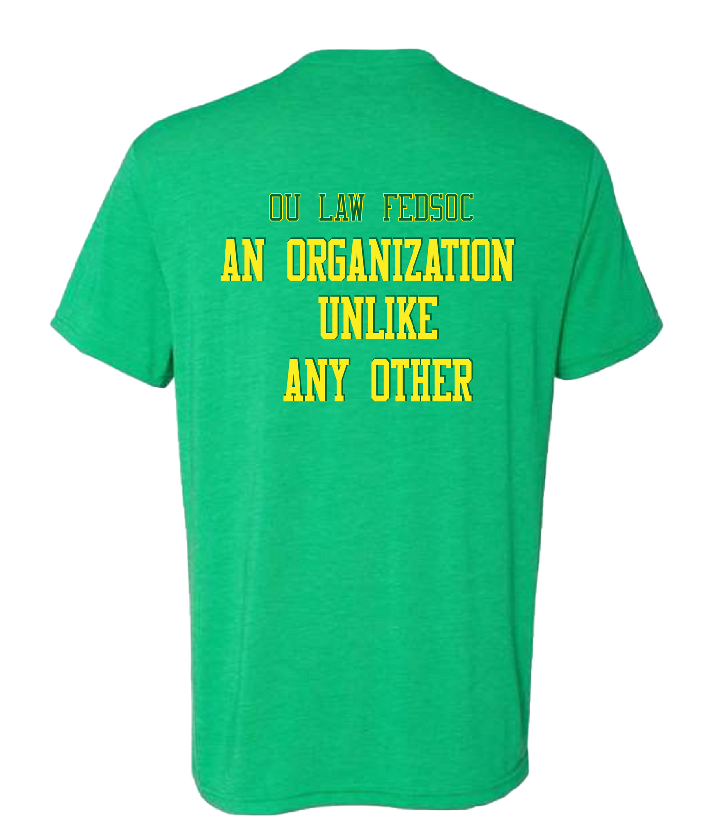 front: Oklahoma Law OK Golf/ back: OU FedSoc An Organization Unlike Any Other t-shirt