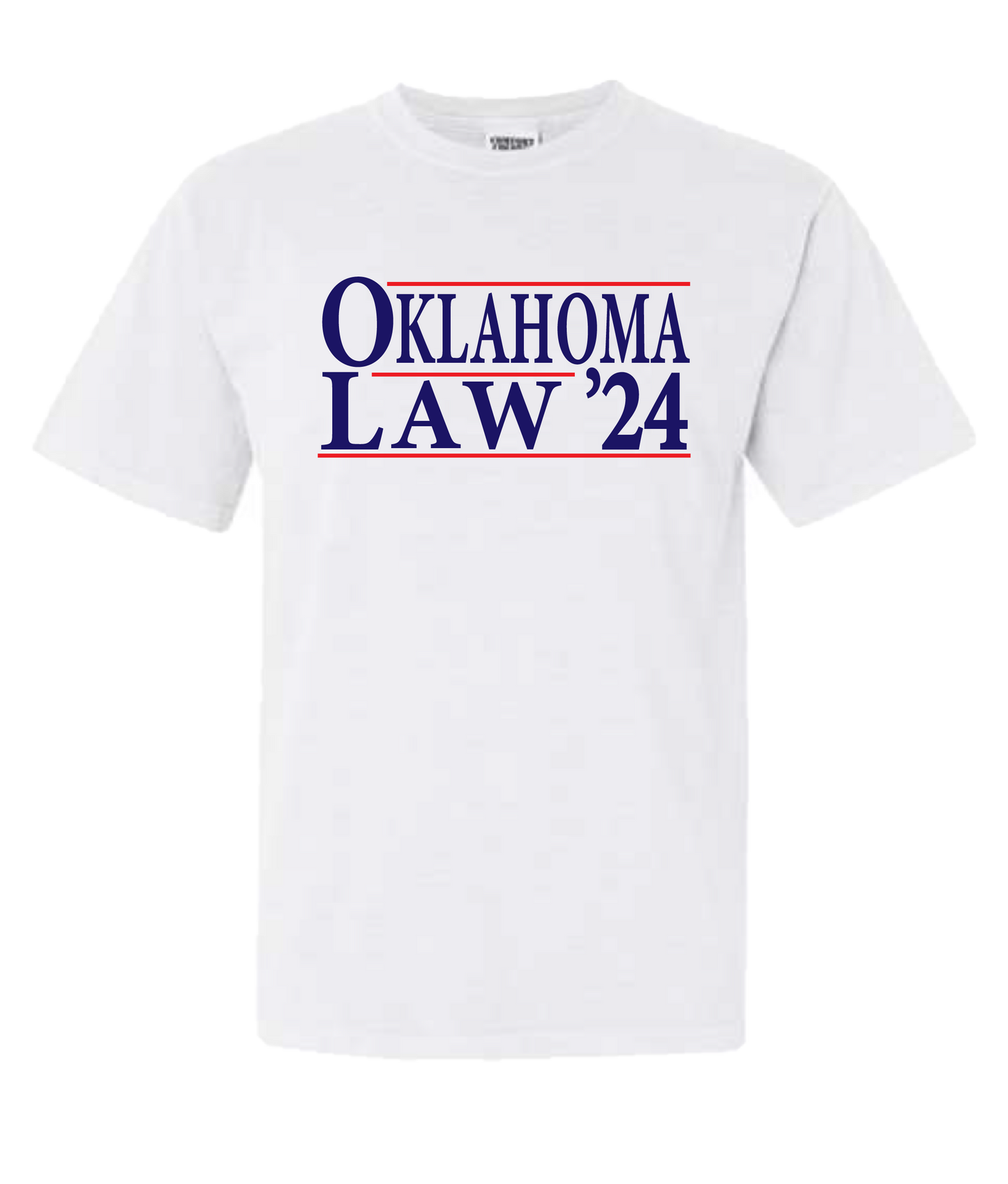 Oklahoma Law '24 campaign style (can customize year) t-shirt